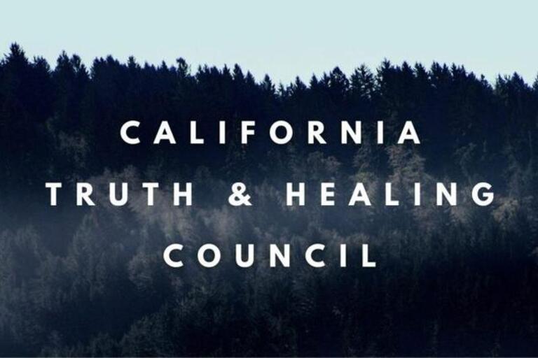 tree background with words California Truth & Healing Council