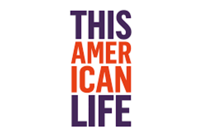 This American Life - a podcast