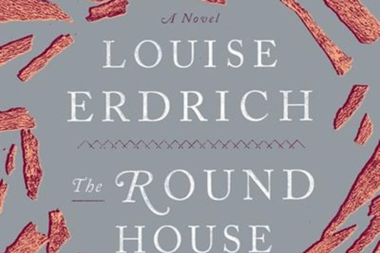 The Round House by Louise Erdrich - National Book Award winner.