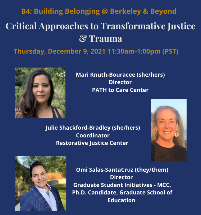 B4 Dialogue 2 - Critical Approaches to Transformative Justice & Trauma. Dec. 9, 2021