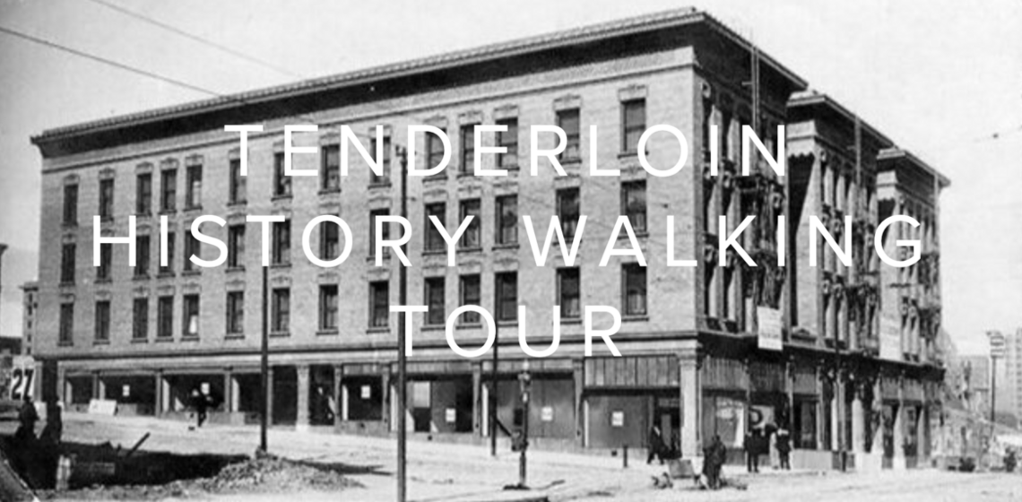 tenderloin history walking tour